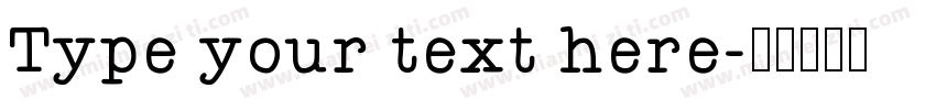 Type your text here字体转换